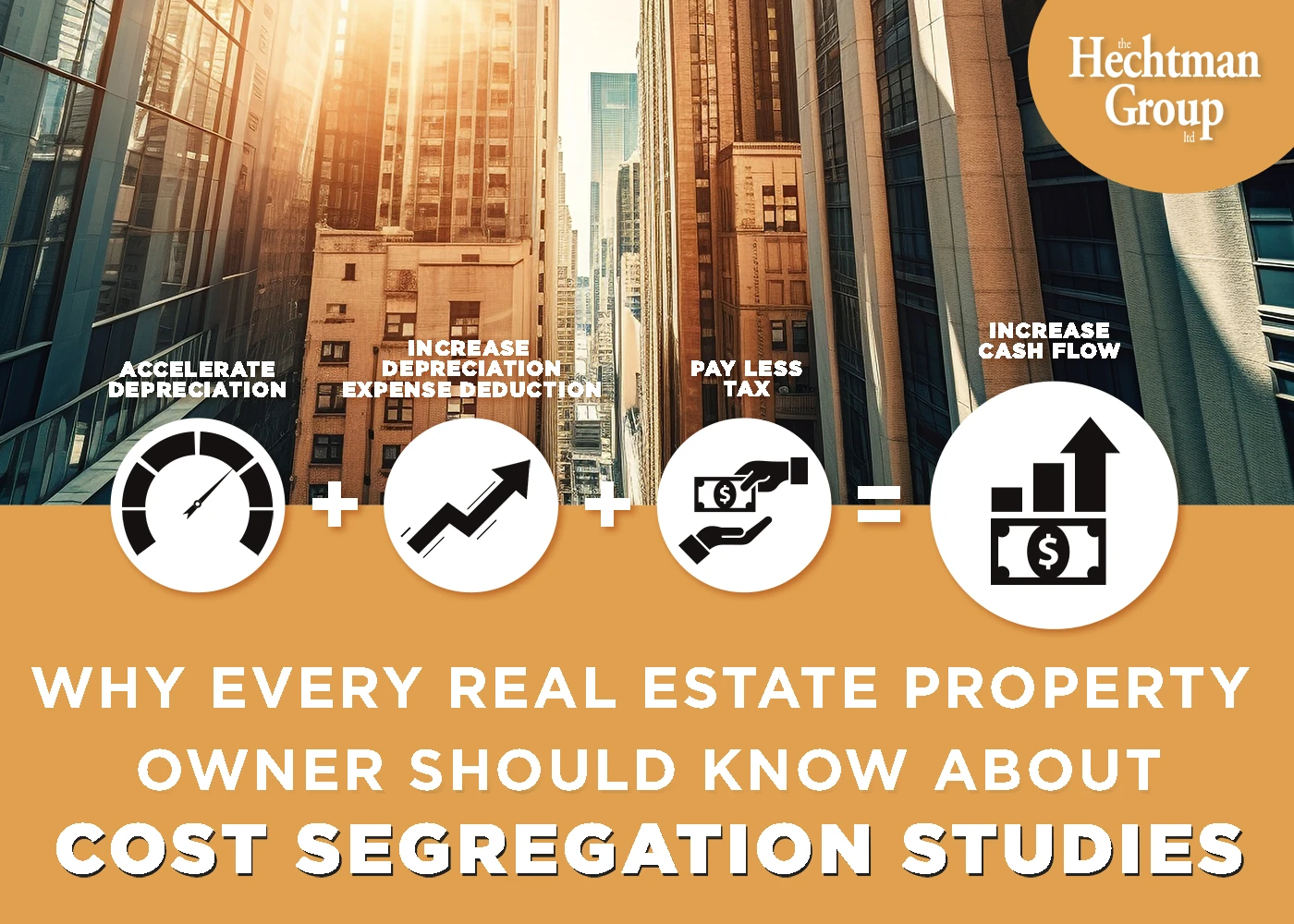 The Hechtman Group Cost Segregation Study