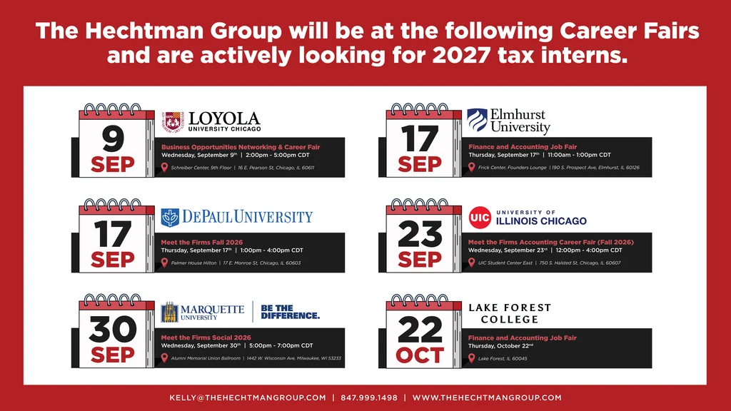 The Hechtman Group fall 2026 career fair schedule for 2027 tax interns, with dates for Loyola University Chicago, Elmhurst University, DePaul University, University of Illinois Chicago, Marquette University and Lake Forest College